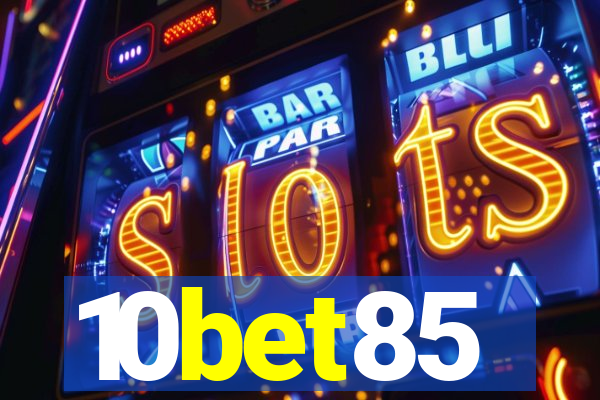 10bet85