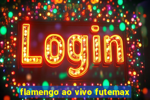 flamengo ao vivo futemax