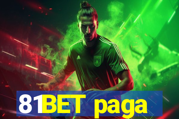 81BET paga