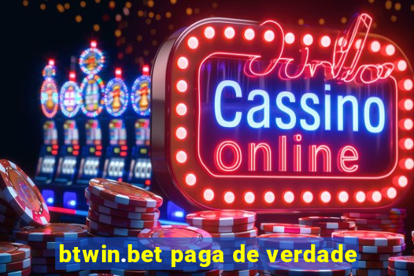 btwin.bet paga de verdade