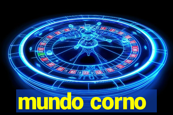 mundo corno