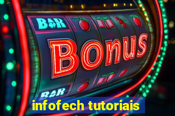 infofech tutoriais