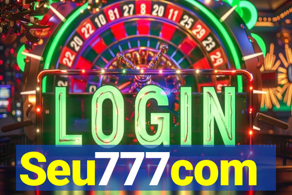 Seu777com