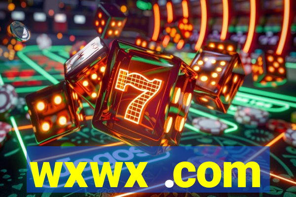 wxwx .com