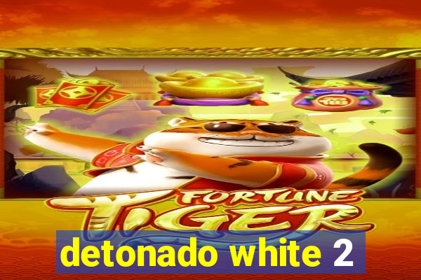 detonado white 2