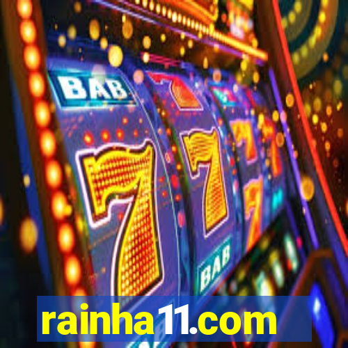 rainha11.com