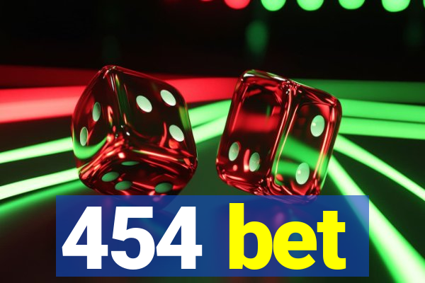 454 bet