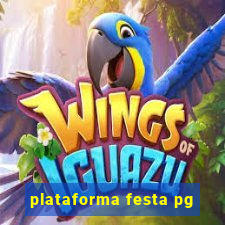 plataforma festa pg