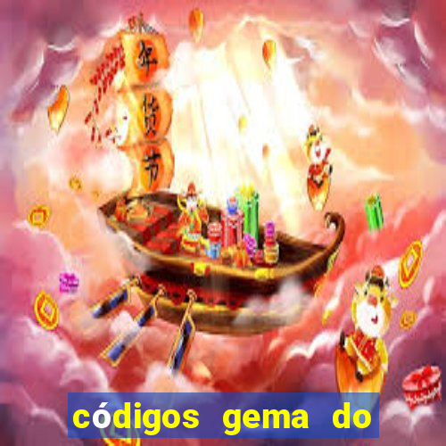 códigos gema do destino 2024