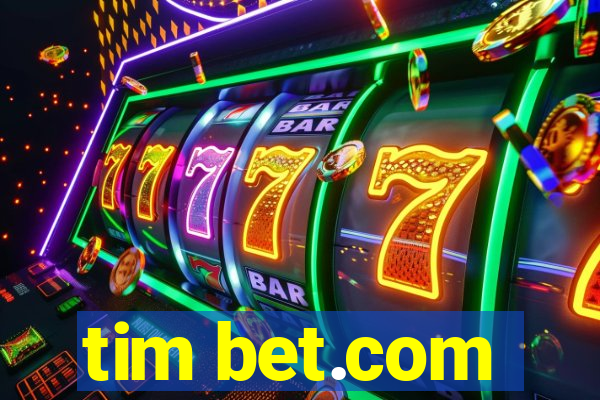 tim bet.com