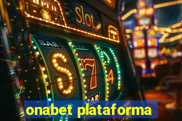 onabet plataforma