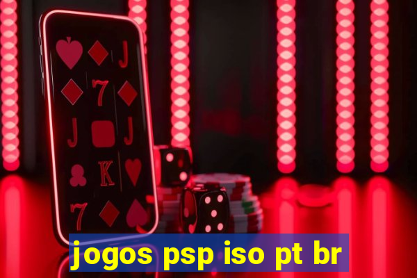 jogos psp iso pt br
