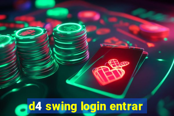 d4 swing login entrar