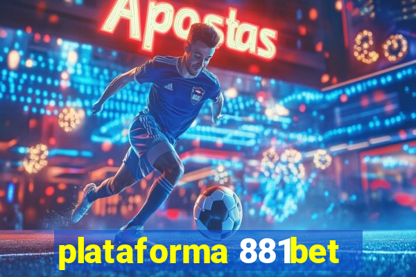 plataforma 881bet