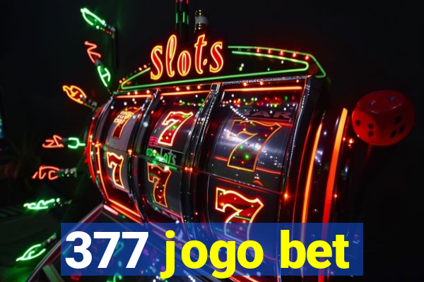 377 jogo bet