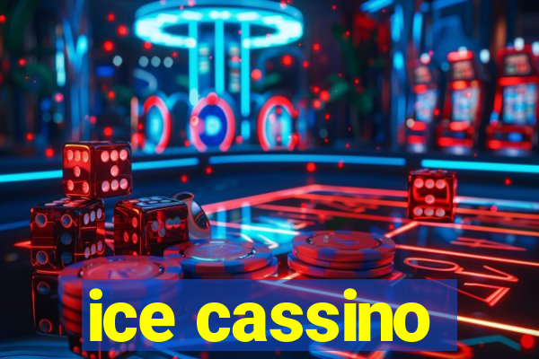 ice cassino