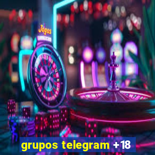 grupos telegram +18