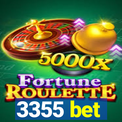 3355 bet