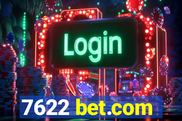7622 bet.com
