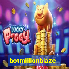 botmillionblaze