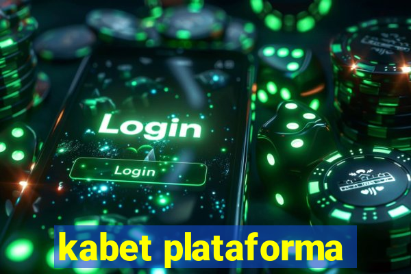 kabet plataforma