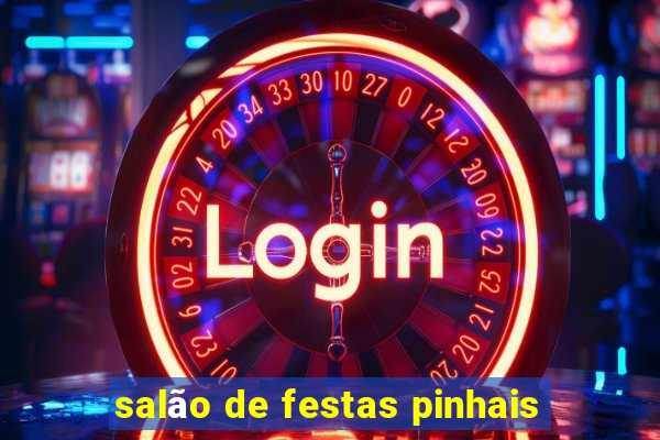 salão de festas pinhais