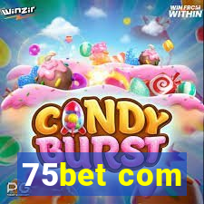 75bet com