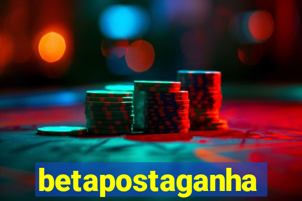 betapostaganha