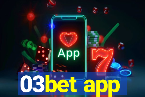03bet app