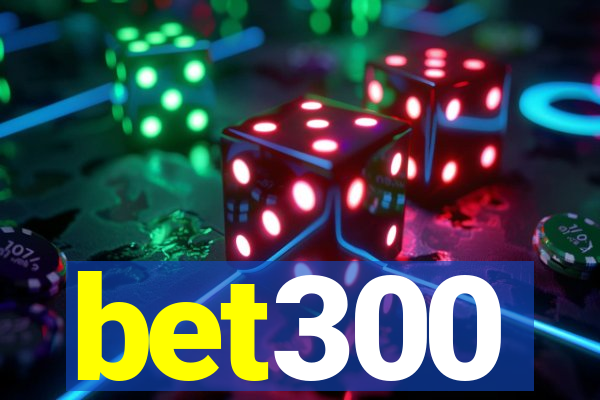 bet300
