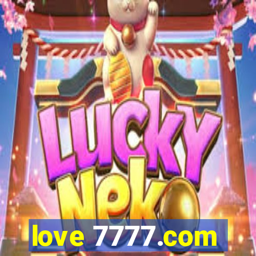 love 7777.com