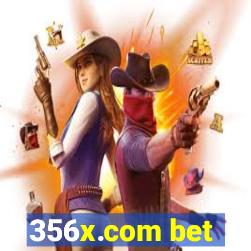 356x.com bet