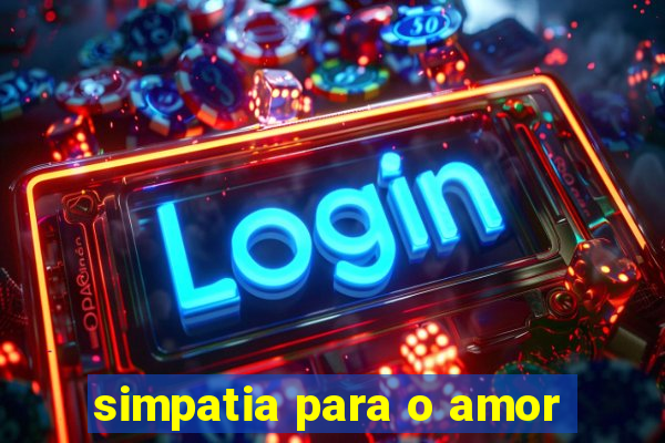 simpatia para o amor