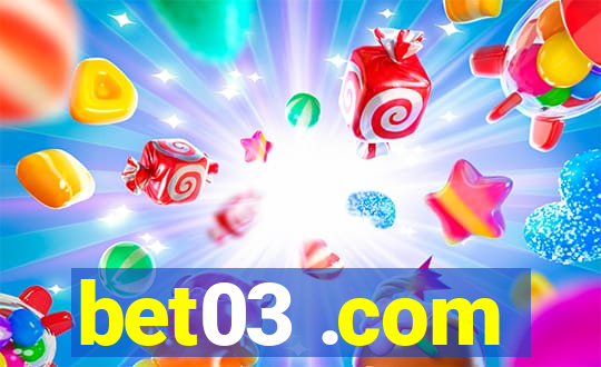 bet03 .com