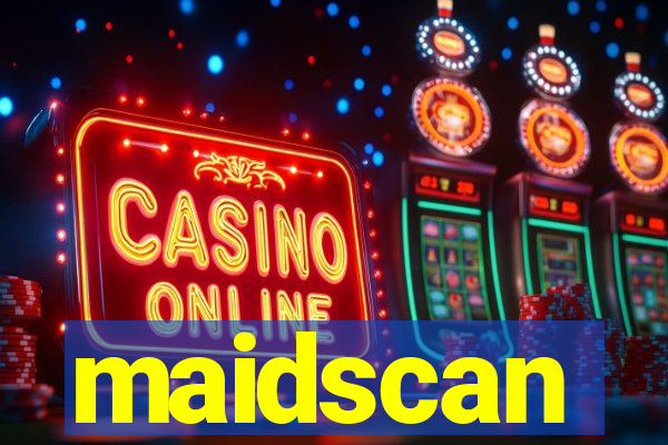 maidscan