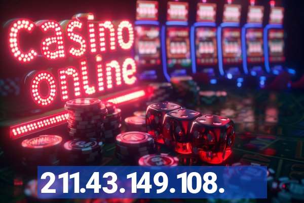 211.43.149.108.