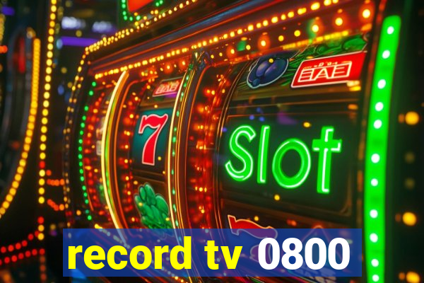 record tv 0800