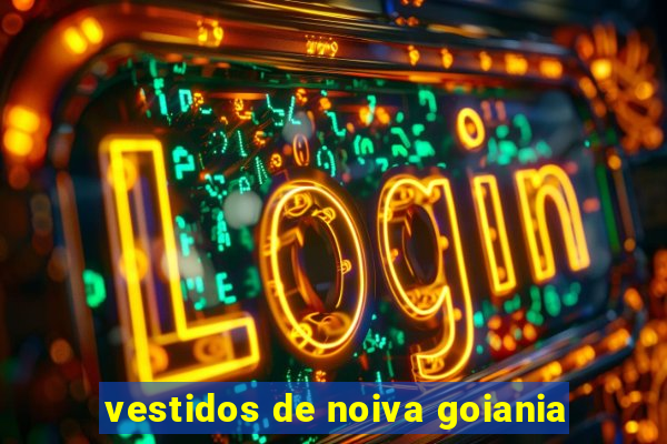 vestidos de noiva goiania