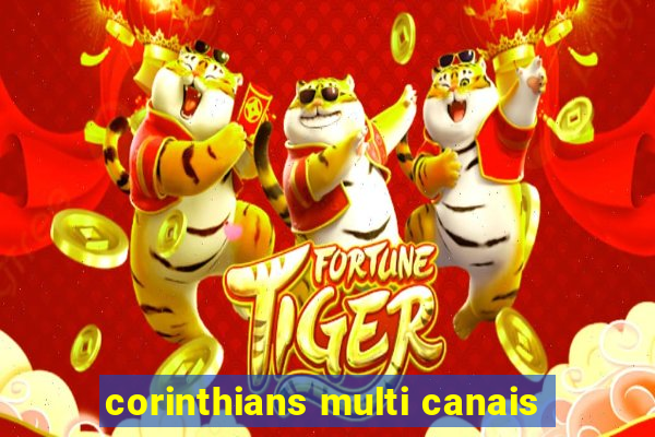corinthians multi canais