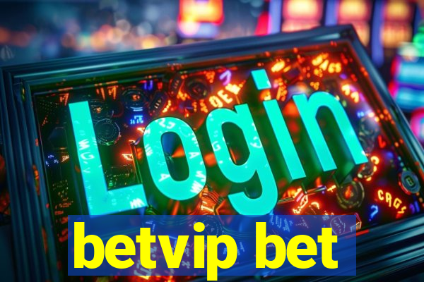 betvip bet