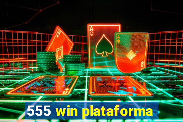 555 win plataforma