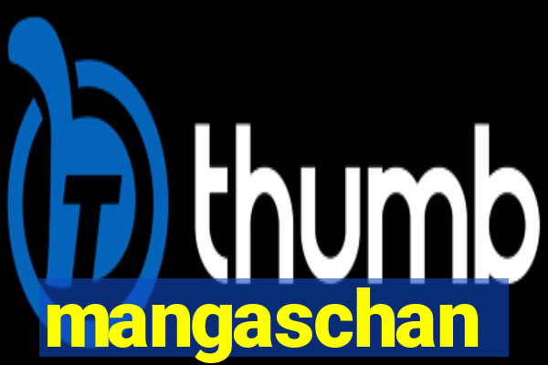 mangaschan