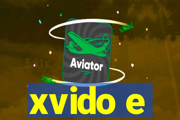 xvido e