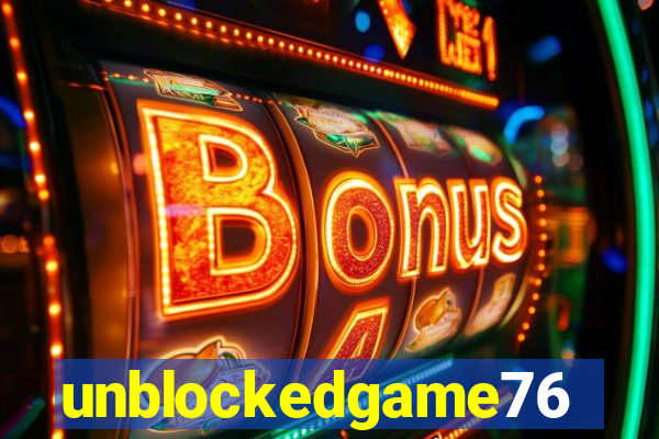 unblockedgame76