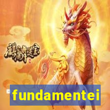 fundamentei