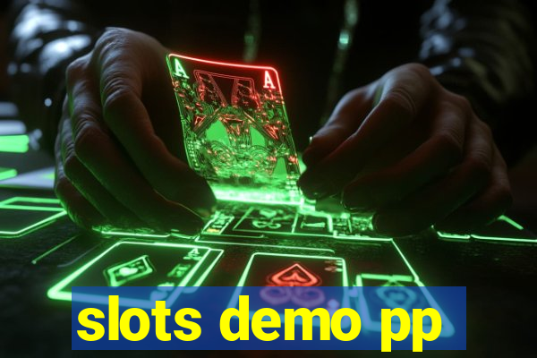slots demo pp