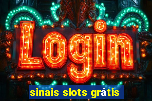 sinais slots grátis