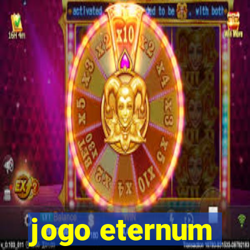 jogo eternum
