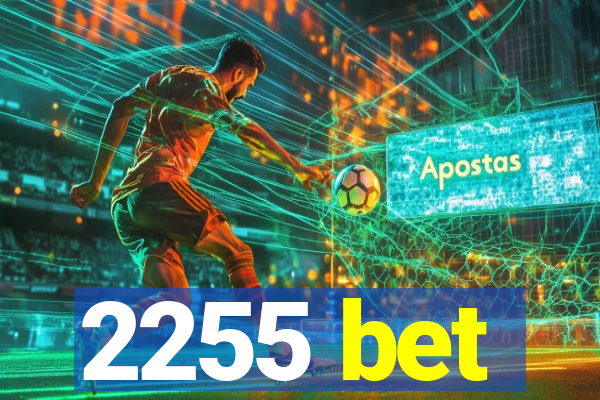 2255 bet