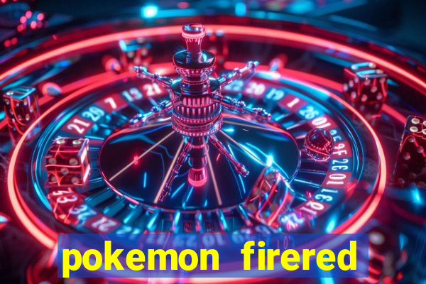 pokemon firered jogos 360